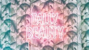 Tally Beauty
